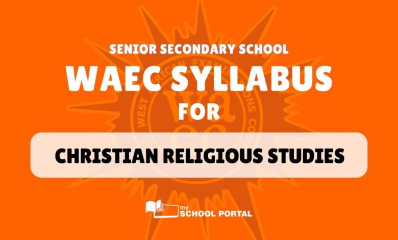 WAEC Christian Religious Studies Questions And Answers