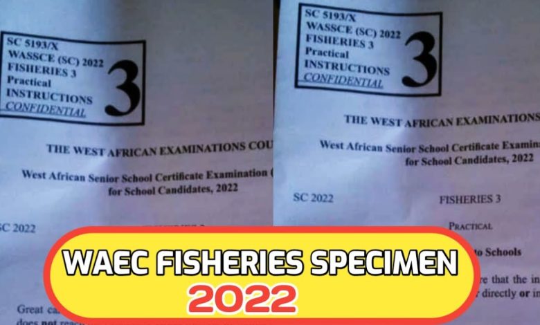 WAEC Fisheries Practical Questions And Answers 2025